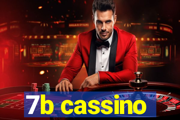 7b cassino